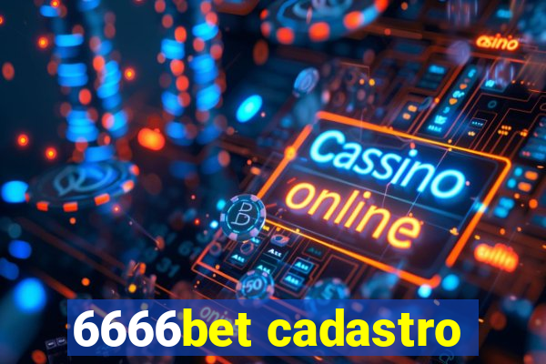 6666bet cadastro